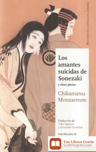 Descargar Los Amantes Suicidas De Sonezaki (Ne) de Monzaemon Chikamatsu