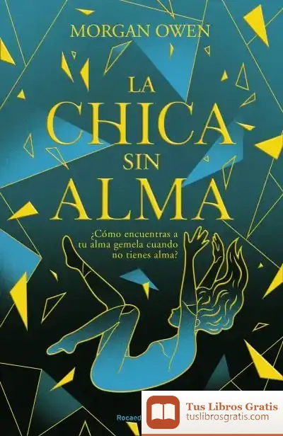 Descargar La Chica Sin Alma