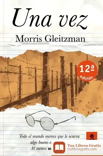 Descargar Una Vez de Morris Gleitzman