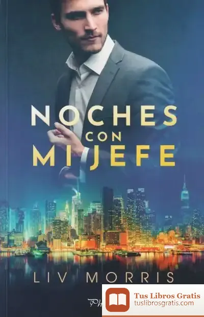 Descargar Noches Con Mi Jefe de Morris Liv