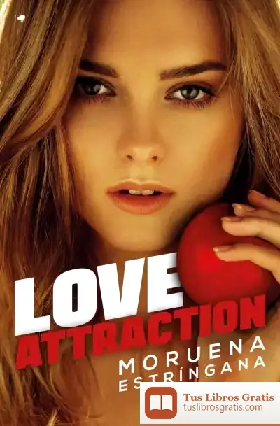 Descargar Love Attraction de Moruena Estríngana