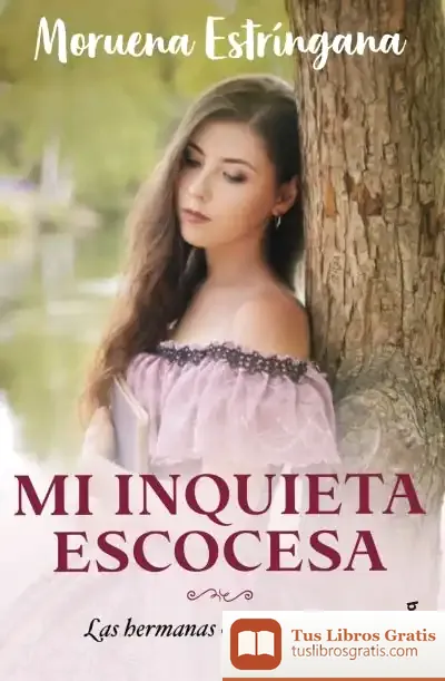 Descargar Mi Inquieta Escocesa