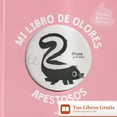 Descargar Mi Libro De Olores Apestosos