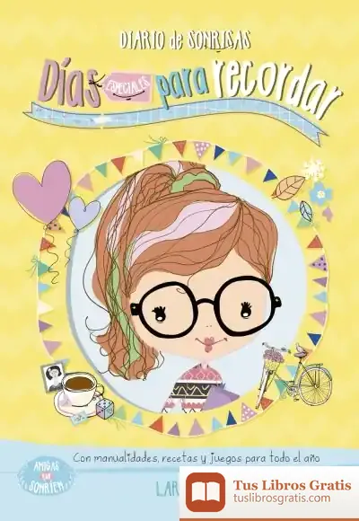 Descargar Amigas Que Sonríen. Días Especiales Para Recordar de Myrian Sayalero González