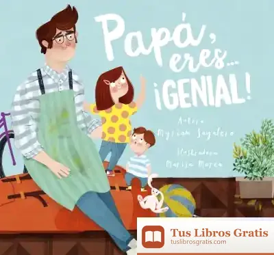 Descargar Papá, Eres... ¡Genial!