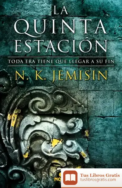Descargar La Quinta Estación (La Tierra Fragmentada 1)