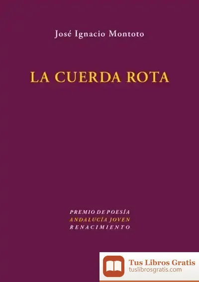 Descargar La Cuerda Rota de Nacho Montoto