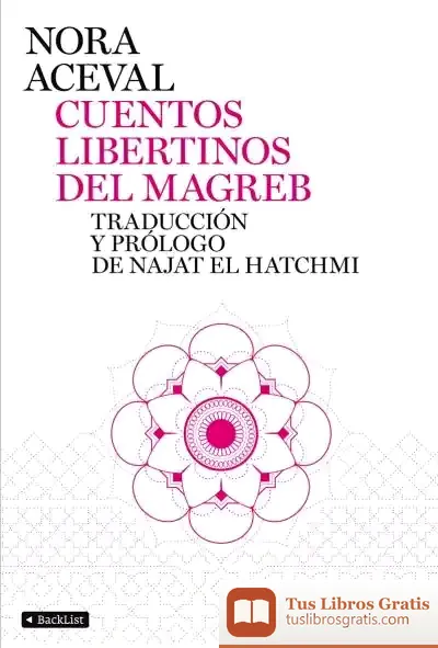 Descargar Cuentos Libertinos Del Magreb de María Burzaco Samper