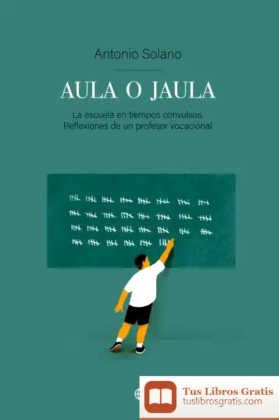 Descargar Aula O Jaula