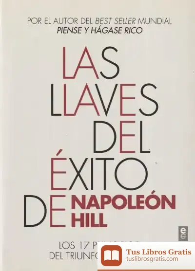 Descargar Las Llaves Del Éxito De Napoleón Hill