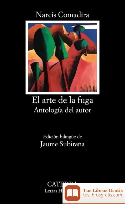 Descargar El Arte De La Fuga : Antología Del Autor