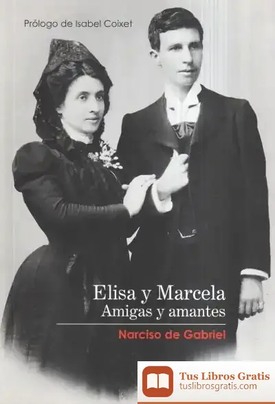 Descargar Elisa Y Marcela. Amigas Y Amantes de Narciso de Gabriel Fernández