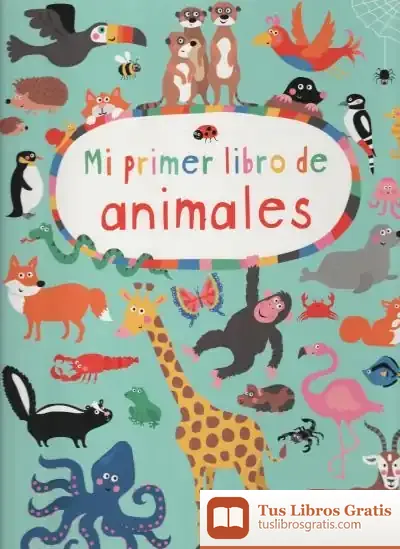 Descargar Mi Primer Libro De Animales