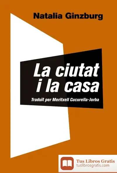 Descargar La Ciutat I La Casa