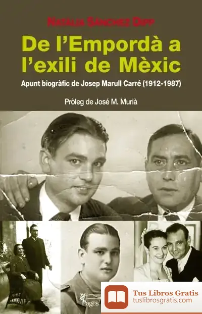 Descargar De L'Empordà A L'Exili De Mèxic