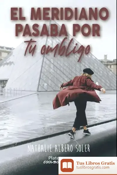 Descargar El Meridiano Pasaba Por Tu Ombligo