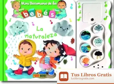 Descargar Mini Diccionario De Los Bebés. La Naturaleza