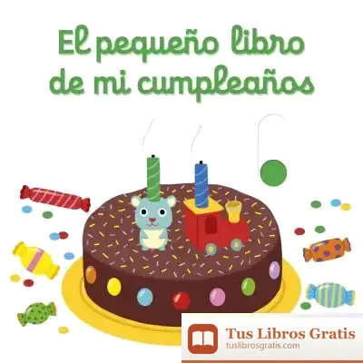 Descargar El Pequeño Libro De Mi Cumpleaños