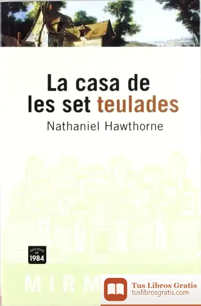 Descargar La Casa De Les Set Teulades