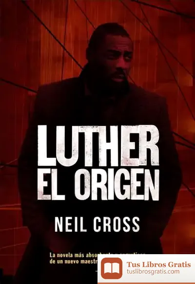 Descargar Luther: El Origen de Neil Cross