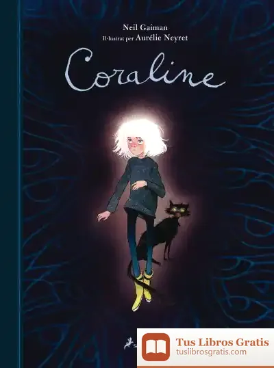 Descargar Coraline (Edició Il·Lustrada)