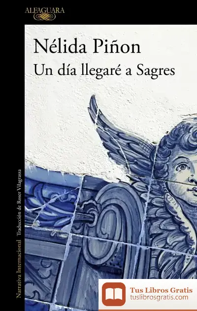 Descargar Un Día Llegaré A Sagres
