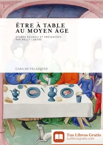 Descargar Être À Table Au Moyen Âge