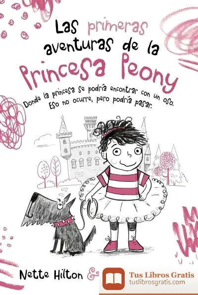 Descargar Las Primeras Aventuras De La Princesa Peony