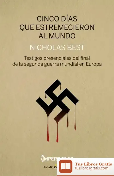 Descargar Cinco Días Que Estremecieron Al Mundo