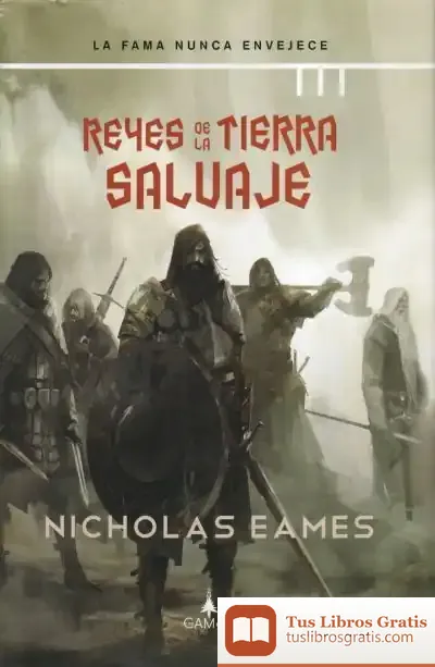 Descargar Reyes De La Tierra Salvaje de Nicholas Eames