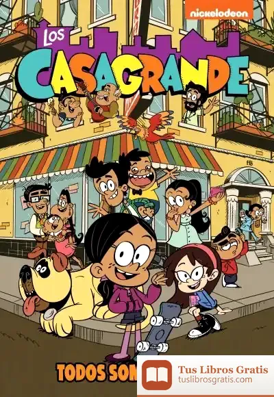 Descargar Los Casagrande 1. Todos Somos Familia (Una Casa De Locos. Cómic)