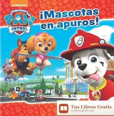 Descargar Paw Patrol. ¡Mascotas En Apuros! de Nickelodeon
