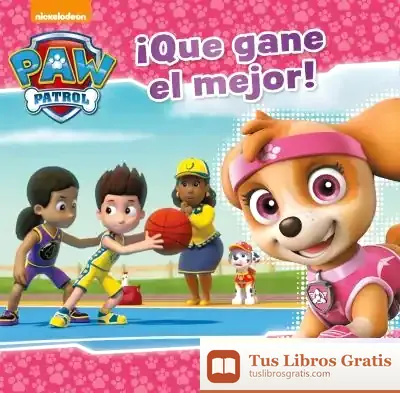 Descargar Paw Patrol. ¡Que Gane El Mejor! de Nickelodeon