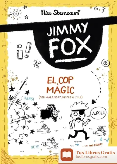 Descargar Jimmy Fox. El Cop Màgic de Nico Sternbaum