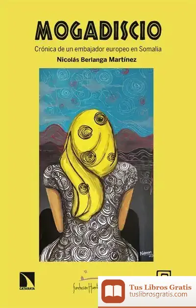 Descargar Mogadiscio de Nicolás Berlanga Martínez