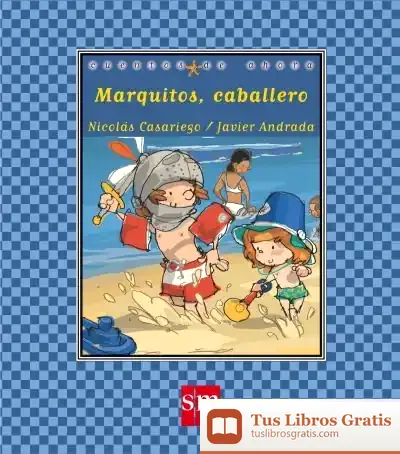Descargar Marquitos, Caballero de Francesca Ferri
