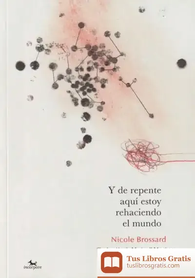 Descargar Y De Repente Aquí Estoy Rehaciendo El Mundo