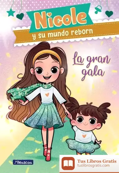 Descargar La Gran Gala (Nicole Y Su Mundo Reborn 2)