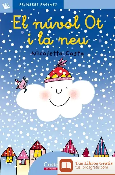 Descargar El Núvol Ot I La Neu (Lletra Lligada)
