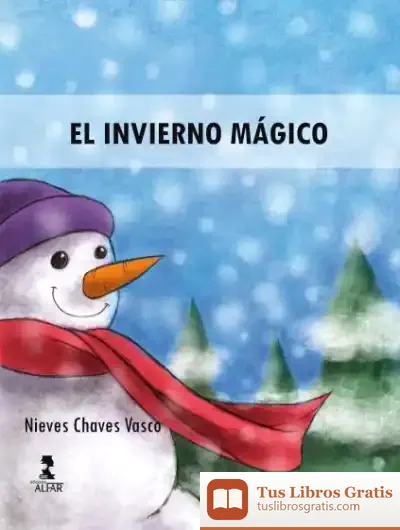 Descargar El Invierno Mágico de Nieves Chaves Vasco