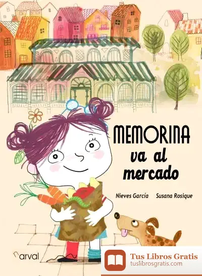 Descargar Memorina Va Al Mercado de Nieves García García