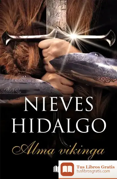Descargar Alma Vikinga de Nieves Hidalgo