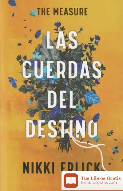 Descargar The Measure: Las Cuerdas Del Destino