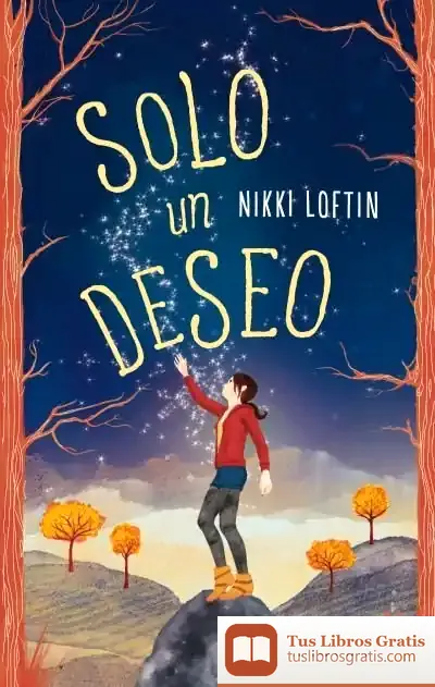 Descargar Solo Un Deseo de Nikki Loftin