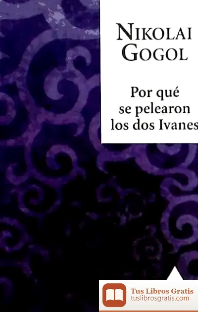 Descargar Por Qué Se Pelearon Los Dos Ivanes