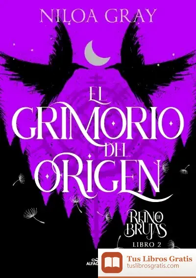 Descargar Reino De Brujas 2. El Grimorio Del Origen (Reino De Brujas 2)