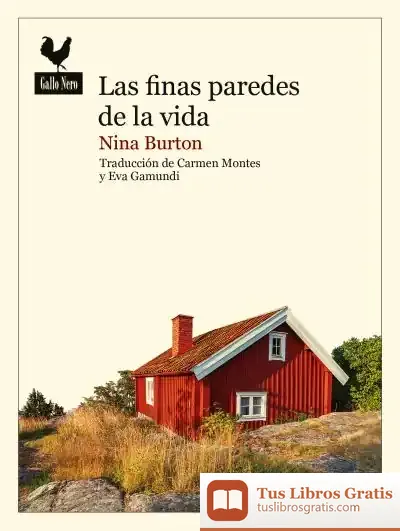 Descargar Las Finas Paredes De La Vida de Nina Burton