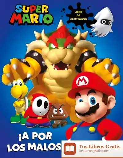 Descargar Super Mario: ¡A Por Los Malos! de Nintendo