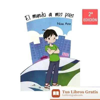 Descargar El Mundo A Mis Pies