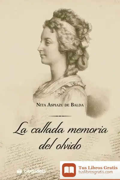 Descargar Callada Memoria Del Ovlvido